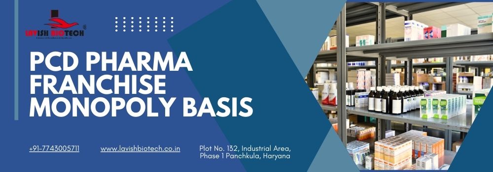 PCD Pharma Franchise Monopoly Basis
