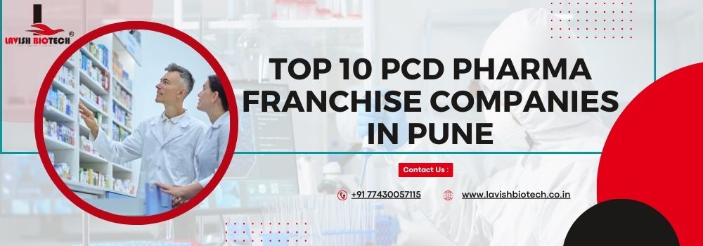 Feature image for Top 10 PCD Pharma Franchise Companies in Pune